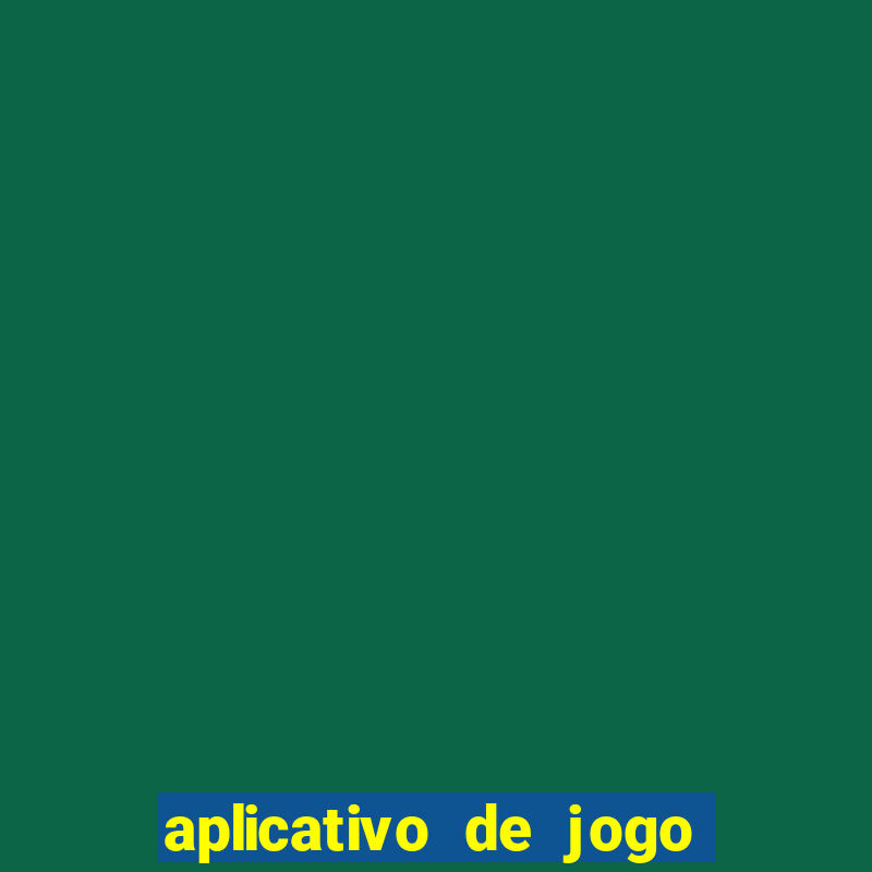 aplicativo de jogo que paga de verdade